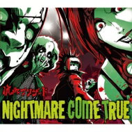 流血ブリザード / NIGHTMARE COME TRUE 【CD】