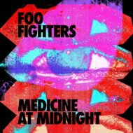 Foo Fighters t[t@C^[Y   Medicine At Midnight  CD 
