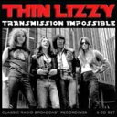 【輸入盤】 Thin Lizzy シンリジー / Transmission Impossible (3CD) 【CD】