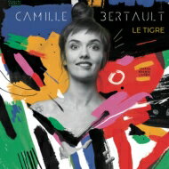 【輸入盤】 Camille Bertault (カミーユ・ベルトー) / Le Tigre 【CD】