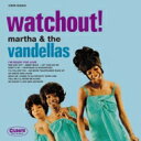 Martha Reeves Vandellas マーサリーブス＆バンデラス / Watchout 【CD】