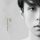 林部智史 / II（+DVD） 【CD】