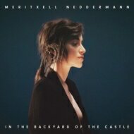 【輸入盤】 Meritxell Neddermann / In The Backyard Of The Castle 【CD】