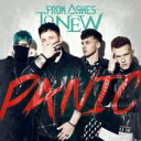 【輸入盤】 From Ashes To New / Panic 【CD】