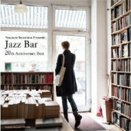Jazz Bar 20th Anniversary Best 【CD】