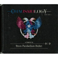 9mm Parabellum Bullet キューミリパラベラムバレット / CHAOSMOLOGY 【CD】