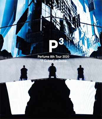 Perfume / Perfume 8th Tour 2020“P Cubed”in Dome 【DVD】