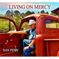 楽天HMV＆BOOKS online 1号店【輸入盤】 Dan Penn ダンペン / Living On Mercy 【CD】