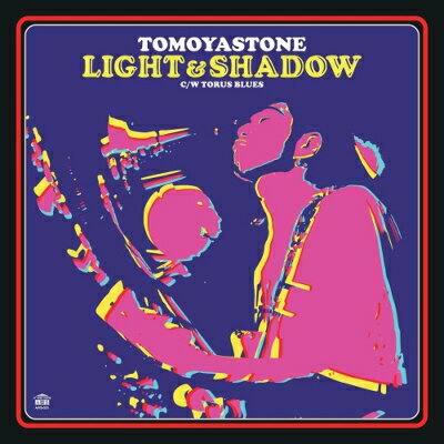 TOMOYASTONE / Light &amp; Shadow / Torus Blues (7インチシングルレコード) 【7&quot;&quot;Single】