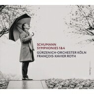 Schumann シューマン / 交響曲第1番『春』、第4番（初稿版）　フランソワ＝グザヴィエ・ロト＆ケルン・ギュルツェニヒ管弦楽団（日本語解説付） 【SACD】