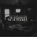【輸入盤】 Front Bottoms / In Sickness & In Flames 【CD】