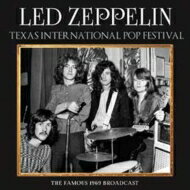 Led Zeppelin レッドツェッペリン / Texas International Pop Festival 輸入盤 【CD】