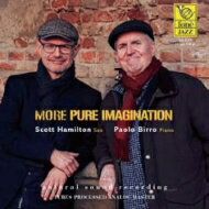Scott Hamilton / Paolo Birro / More Pure Imagination (180g) yLPz