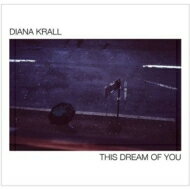 Diana Krall ダイアナクラール / This Dream Of You 【SHM-CD】