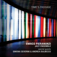 【輸入盤】 Enrico Pieranunzi エンリコピエラヌンツィ / Time's Passage 【CD】