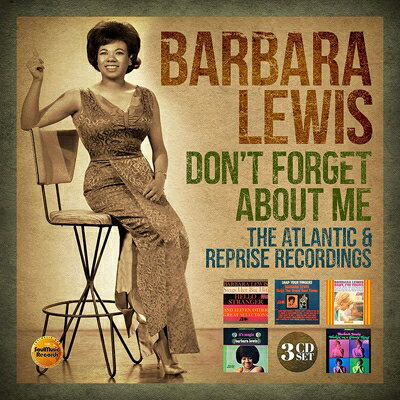 【輸入盤】 Barbara Lewis / Don't Forget About Me: The Atlantic &amp; Reprise Recordings (3CD) 【CD】