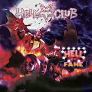 【輸入盤】 Hell In The Club / Hell Of Fame 【CD】