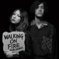 GLIM SPANKY / Walking On Fire 【CD】