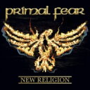 【輸入盤】 Primal Fear プライマルフェアー / New Religion 【CD】