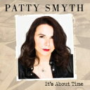  A  Patty Smyth   It's About Time  CD 