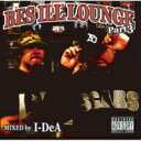 Bes From Swanky Swipe ベス / BES ILL LOUNGE Part 3 - Mixed by I-DeA 【CD】