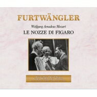  Mozart モーツァルト / 『フィガロの結婚』全曲（ドイツ語）　ヴィルヘルム・フルトヴェングラー＆ウィーン・フィル、クンツ、ゼーフリート、シュヴァルツコップ、他（1953　モノラル）（3CD） 