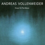 【輸入盤】 Andreas Vollenweider アンドレアスフォーレンバイダー / Down To The Moon 【CD】