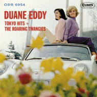 Duane Eddy / Tokyo Hits / The Roaring Twangies ダイナミック ギター イン 東京 【CD】