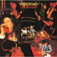 West Road Blues Band ウエストロードブルースバンド / WEST ROAD LIVE IN KYOTO (UHQCD) 【Hi Quality CD】