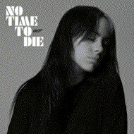 BILLIE EILISH / No Time To Die 【CD Maxi】