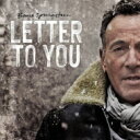 Bruce Springsteen ブルーススプリングスティーン / Letter To You 【CD】