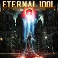 Eternal Idol / Renaissance 【CD】