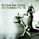 【輸入盤】 Rickie Lee Jones リッキーリージョーンズ / Kansas City 1982 (2CD) 【CD】