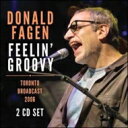 【輸入盤】 Donald Fagen ドナルドフェイゲン / Feelin' Groovy (2CD) 【CD】