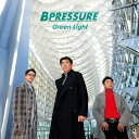B Pressure   Green Light  CD 