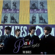 Beatles ビートルズ / THE PARIS CONCERT 1965 【CD】