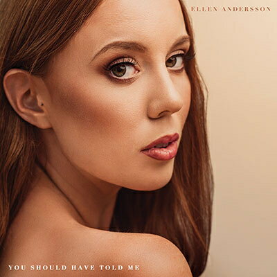 【輸入盤】 Ellen Andersson / You Should Have Told Me 【CD】