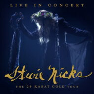 【輸入盤】 Stevie Nicks スティービーニックス / Live In Concert The 24 Karat Gold Tour (2CD) 【CD】