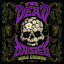 The Dead Daisies / Holy Ground CD
