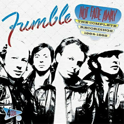 ͢ס Fumble (Rock) / Not Fade Away: The Complete Recordings 1964-1982 (4cd Clamshell Boxset) CD