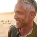 輸入盤 Dave Koz デイブコズ New Day CD 