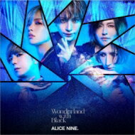 Alice Nine アリスナイン / 黒とワンダーランド 【CD】
