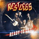 【輸入盤】 Restless / Ready To Go! 【CD】