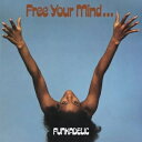 Funkadelic ファンカデリック / Free Your Mind.. 【LP】