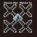 Danny Dee / Movin' In (アナログレコード) 【LP】