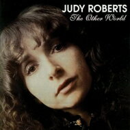 Judy Roberts / Other World 【CD】