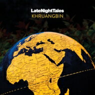 【輸入盤】 Khruangbin / Late Night Tales: Khruangbin 【CD】