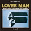 ͧͺ / ڴѻ / Lover Man CD