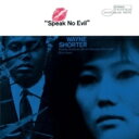 Wayne Shorter ウェインショーター / Speak No Evil (180グラム重量盤レコード / Classic Vinyl) 【LP】