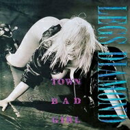 【輸入盤】 Legs Diamond / Town Bad Girl 【CD】